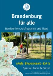 Karte Brandenburg für Alle 2023 Barrierefreie Ausflugsziele & Tipps